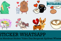 Cara Membuat Sticker Video Dan Bergerak Aplikasi Whatsapp