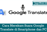 Cara Merekam Suara Google Translate