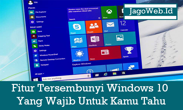 Fitur Tersembunyi Windows 10 Yang Wajib Untuk Kamu Tahu