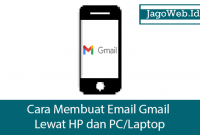 Cara Membuat Email Gmail Lewat HP dan PC